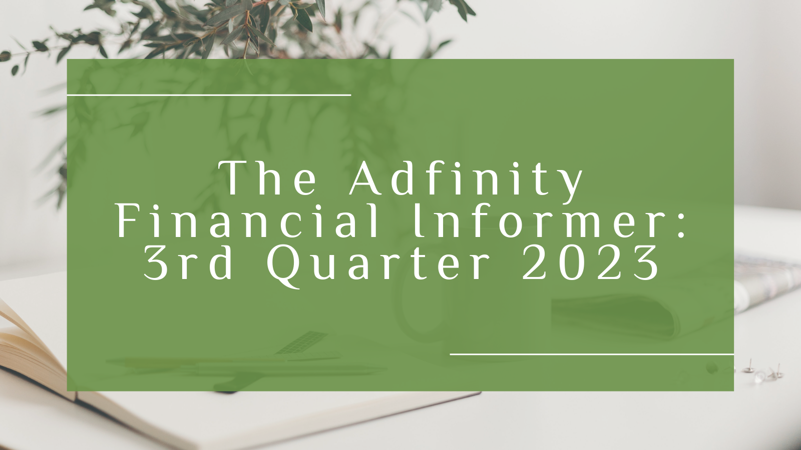 Adfinity Financial Informer 2023